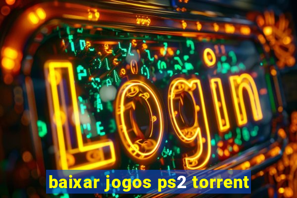 baixar jogos ps2 torrent